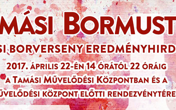 Tamási Bormustra 2017