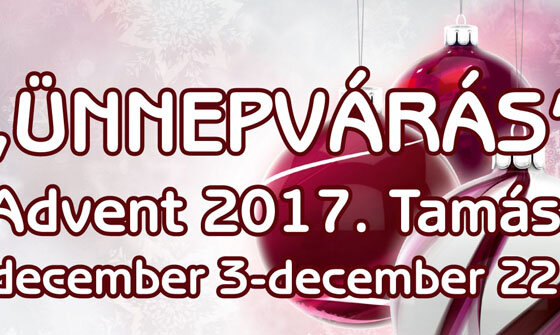 „Ünnepvárás” - Advent 2017. Tamási