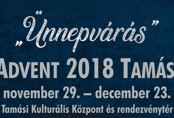 „Ünnepvárás” - Advent 2018